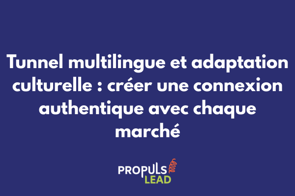 Illustration montrant l'adaptation culturelle des éléments d'un tunnel de vente pour différents marchés internationaux