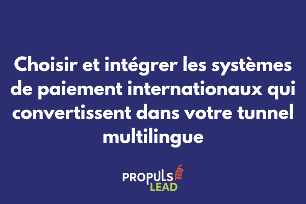 Interface de paiement international affichant plusieurs méthodes de paiement locales dans un tunnel de vente multilingue