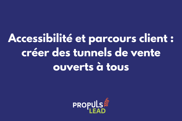 Représentation visuelle d'un parcours client accessible incluant pictogrammes d'accessibilité et interfaces adaptées aux différents handicaps