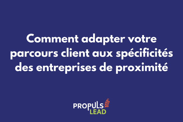 Tunnel de vente adapté aux entreprises de proximité avec parcours client géolocalisé