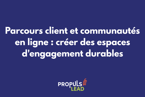 Schéma d'une communauté en ligne intégrée au parcours client avec les interactions entre membres et la marque