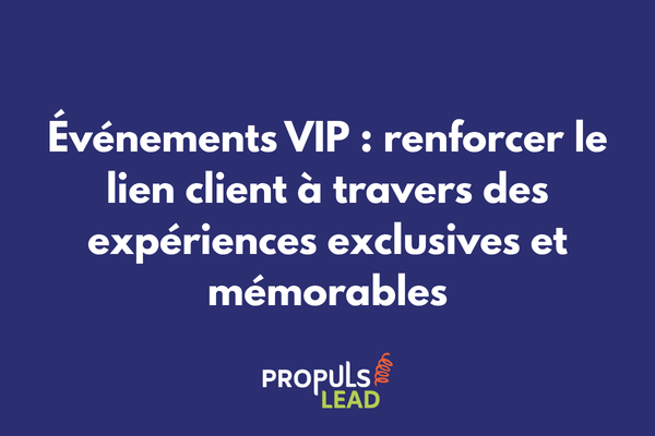Photo illustrant un événement VIP client avec interactions privilégiées entre la marque et ses meilleurs clients