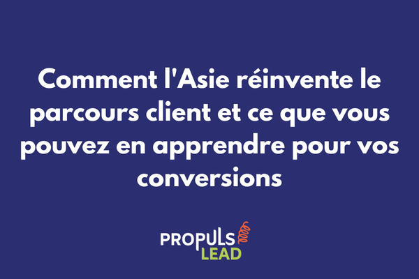 Innovation parcours client en Asie et enseignements pour la conversion digitale