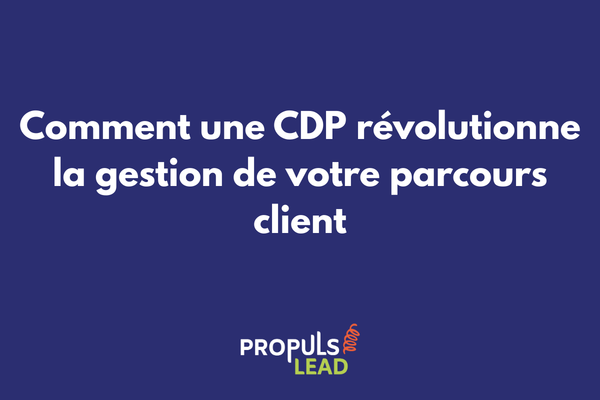 Schéma d'intégration d'une Customer Data Platform dans le parcours client pour unifier les données et personnaliser les interactions