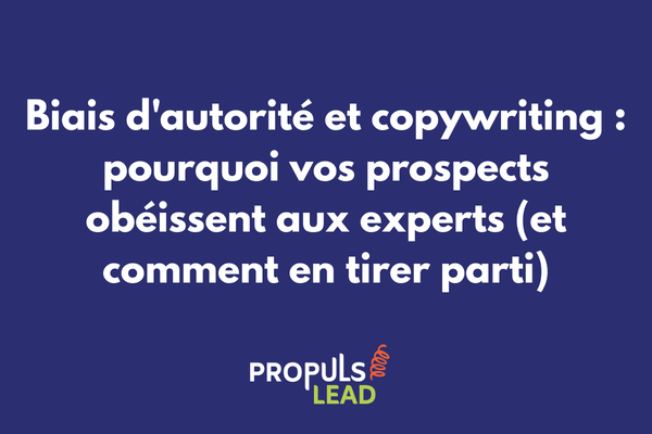 Biais d'autorité en copywriting pour renforcer la crédibilité et la conversion dans les tunnels de vente