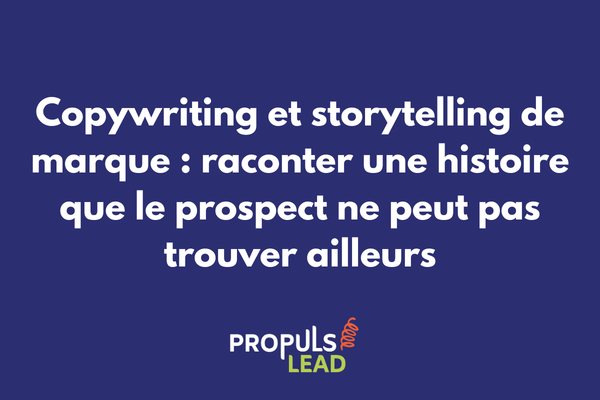 Storytelling de marque et copywriting avec narration intégrée dans tunnel de vente et parcours de conversion client