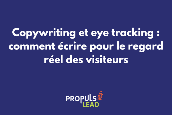 Diagramme eye tracking montrant la trajectoire du regard sur une landing page avec zones de focus et copywriting hiérarchisé