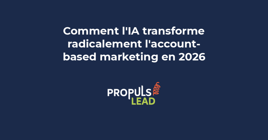 intelligence artificielle et account-based marketing transformation ABM 2026