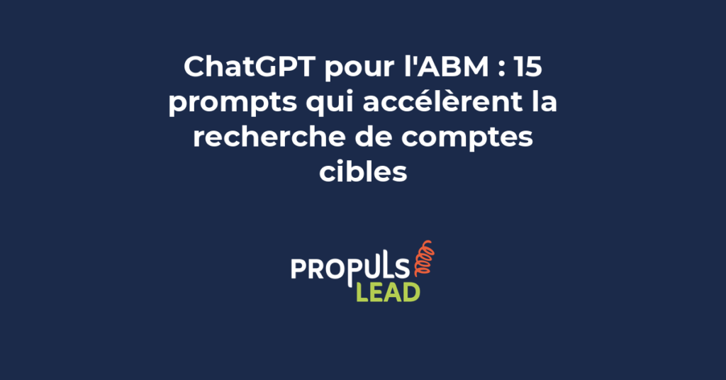 prompts ChatGPT account-based marketing recherche comptes cibles ABM