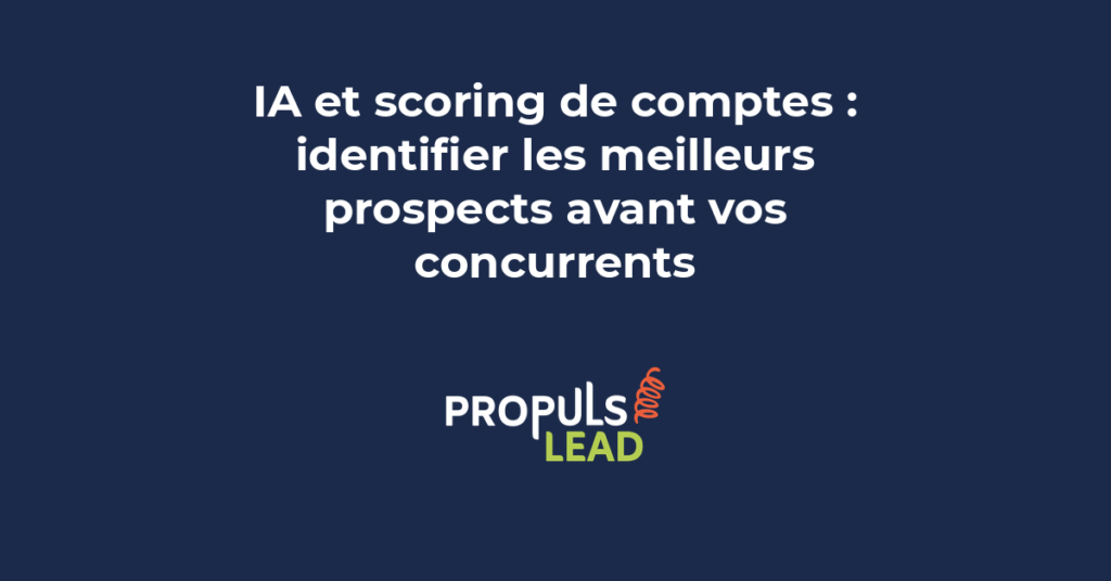 IA scoring comptes ABM identification meilleurs prospects concurrents