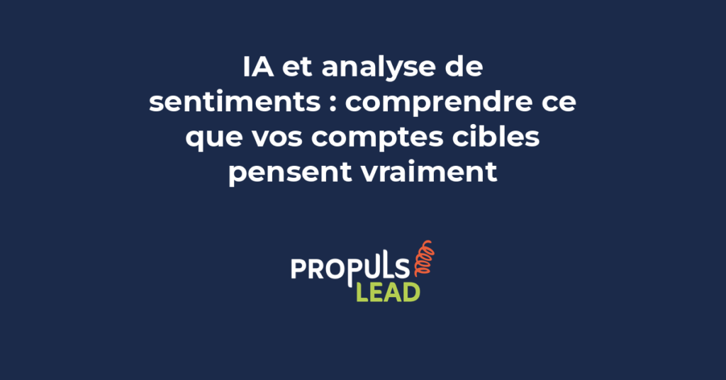 IA analyse de sentiments ABM comptes cibles marketing B2B