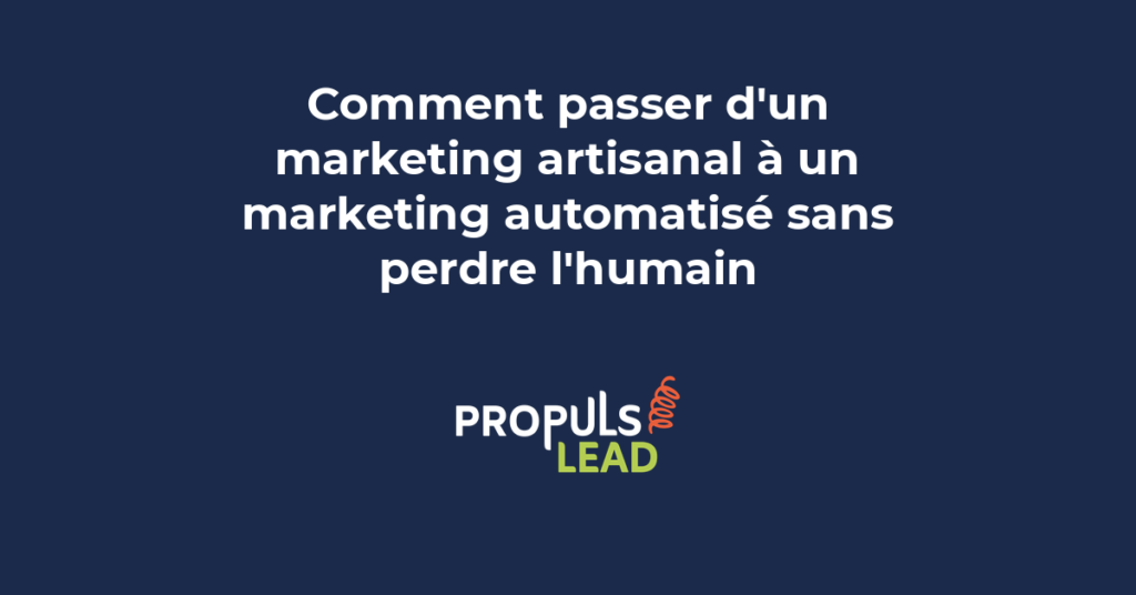 Schéma montrant l'équilibre entre automatisation marketing et interaction humaine dans le parcours client