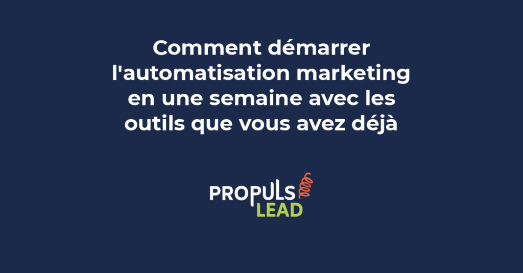 Un calendrier de sept jours avec des cases cochées et des tâches d'automatisation marketing inscrites jour par jour pour la mise en œuvre rapide