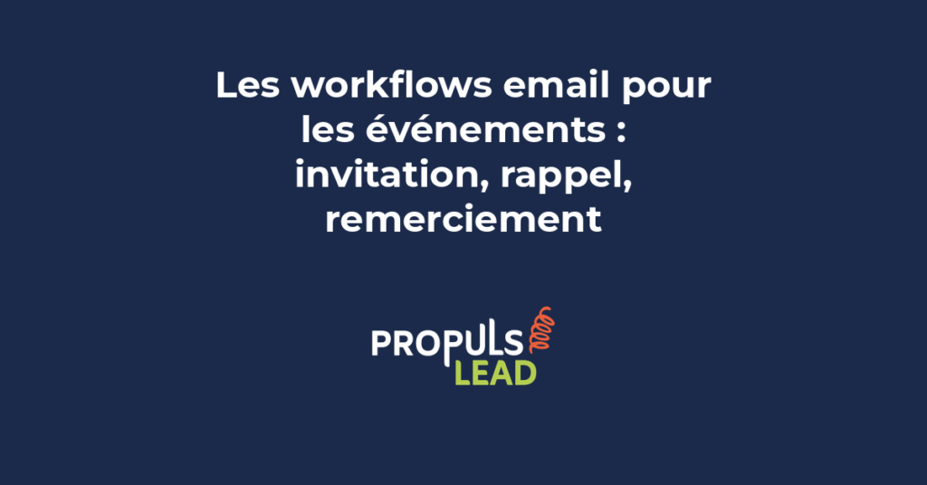 workflows email événements invitation rappel remerciement automatisation PME