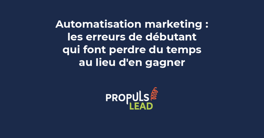 Illustration des 6 erreurs courantes d'automatisation marketing avec les signaux d'alerte et les solutions pour les éviter