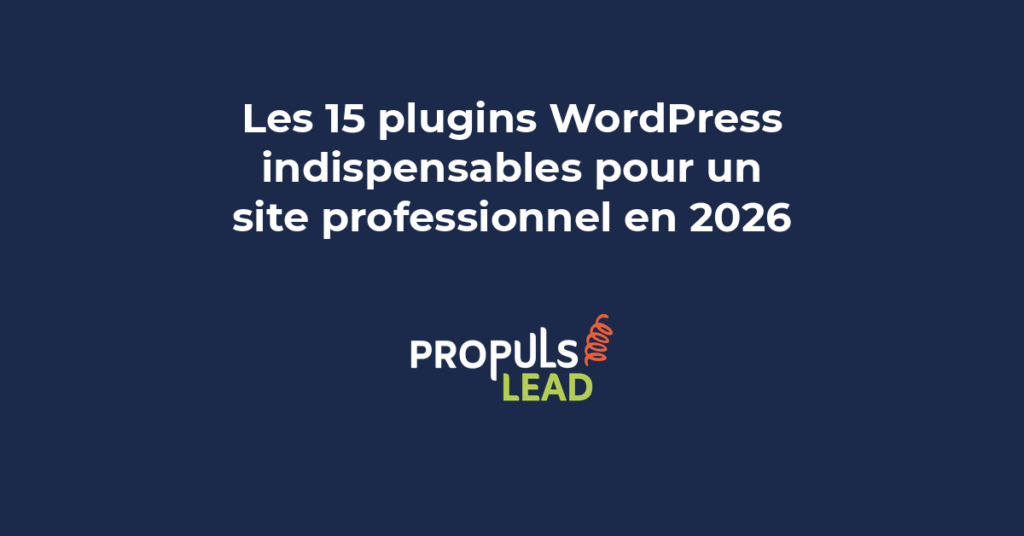 plugins WordPress indispensables site professionnel 2026 extensions essentielles
