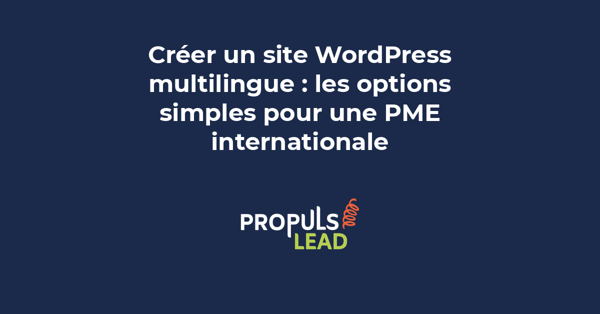 Créer un site WordPress multilingue : les options simples pour une PME ...
