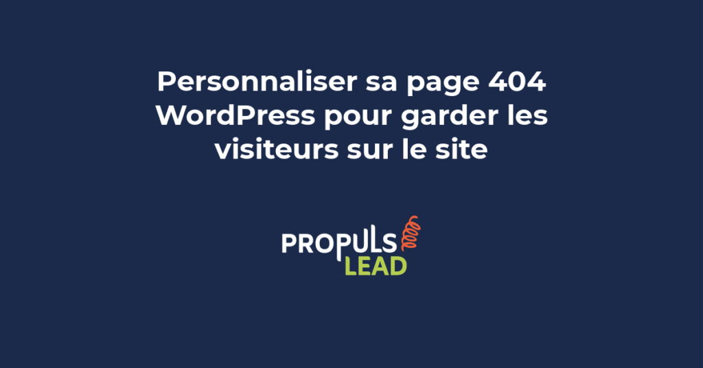 Page 404 personnalisée sur un site WordPress avec liens de redirection et barre de recherche pour retenir les visiteurs