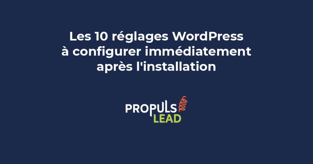 Tableau de bord WordPress montrant le panneau des réglages avec les configurations essentielles à ajuster après l'installation