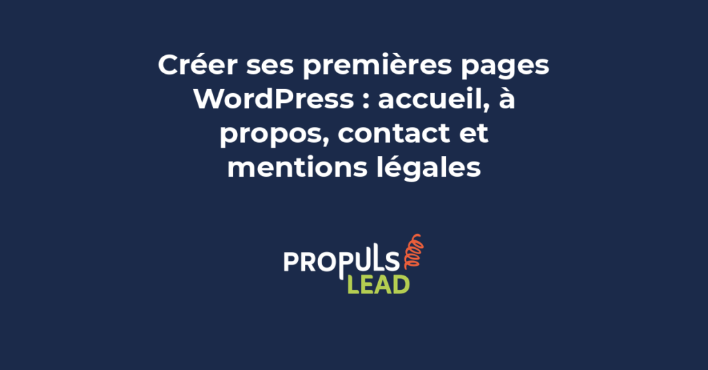 Vue d'écran d'une page WordPress en cours d'édition montrant l'éditeur de contenu et les options de publication pour créer le contenu principal