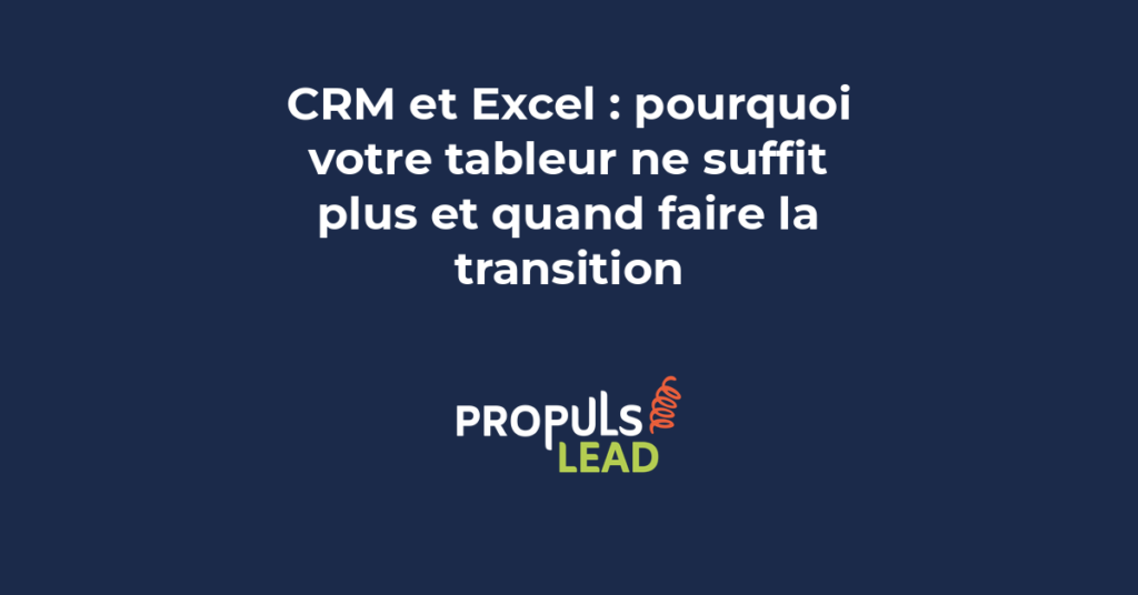 Excel spreadsheet versus CRM system comparison for customer management