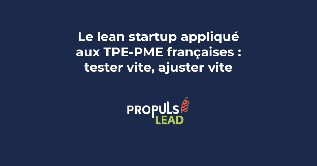 Schéma du cycle Build-Measure-Learn et MVP dans un contexte de PME