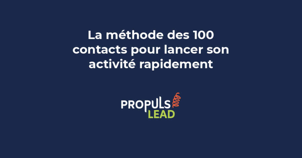 Entrepreneur appliquant la méthode des cent contacts pour lancer son activité avec liste structurée et messages personnalisés