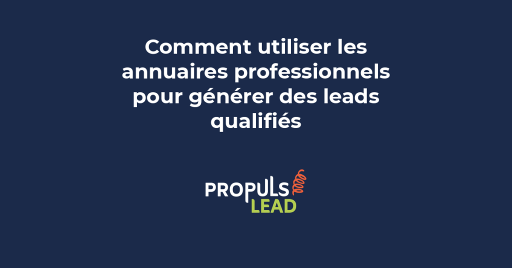 annuaires professionnels leads qualifiés référencement PME entrepreneur visibilité