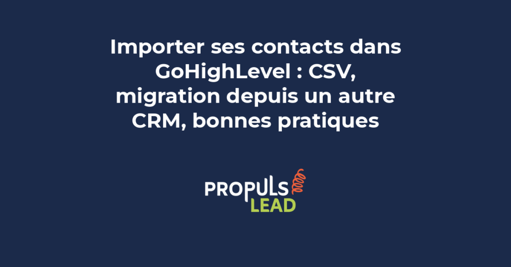 Fenêtre d'importation de contacts GoHighLevel affichant un fichier CSV avec les champs de données mappés correctement