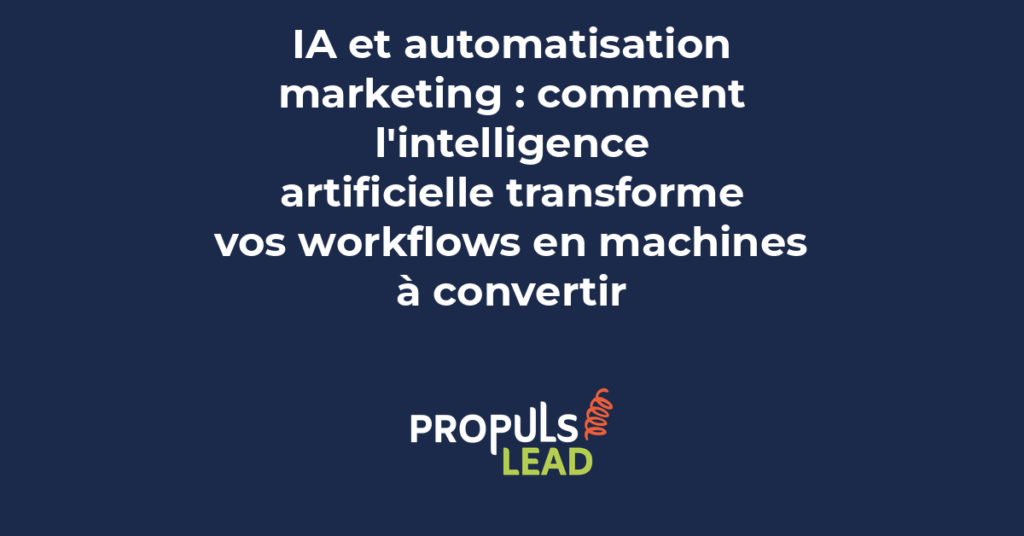 Schéma d'automatisation marketing augmentée par l'intelligence artificielle montrant les workflows intelligents pour PME en 2026