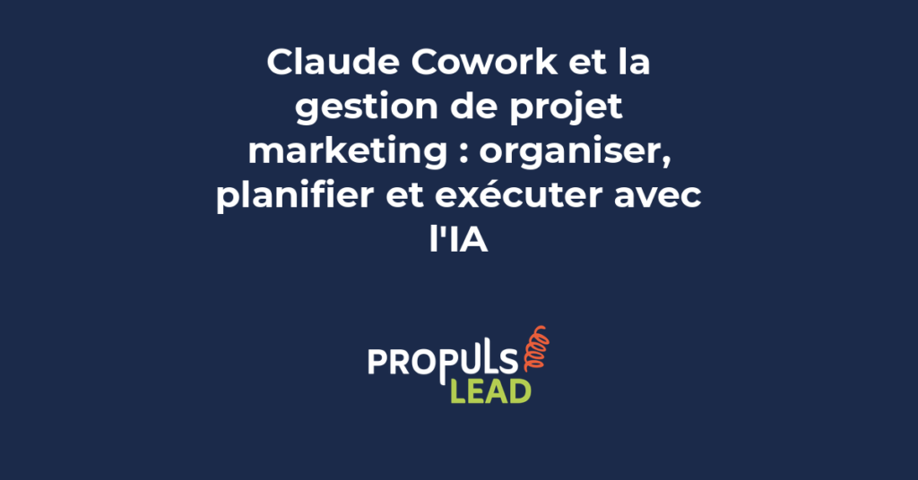 Tableau de gestion de projet marketing créé par Claude Cowork avec planification tâches et suivi d'avancement pour PME