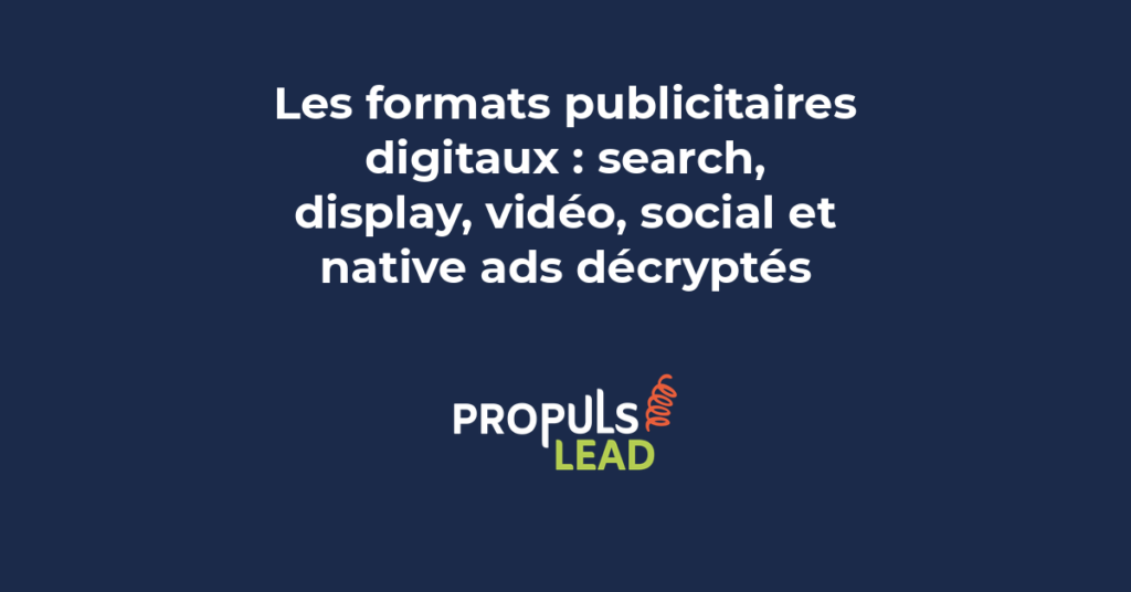 Illustration comparative des 5 formats publicitaires digitaux avec exemples pour chaque type de plateforme