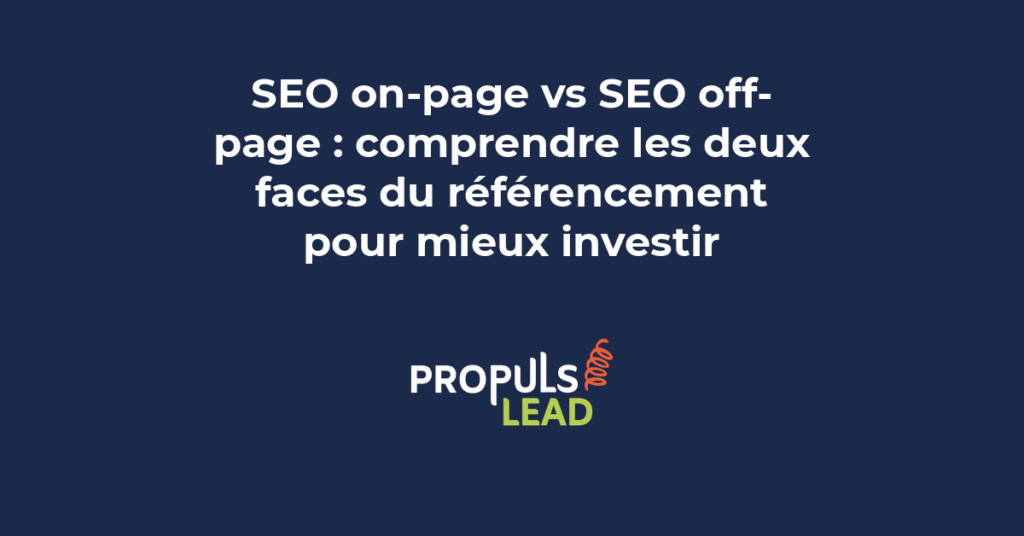 Comparaison visuelle entre les techniques SEO on-page et off-page pour améliorer le référencement naturel d'une PME