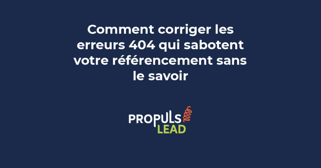 corriger erreurs 404 SEO référencement redirections 301 Google Search Console