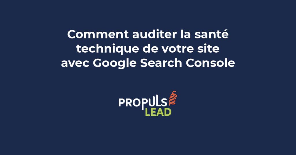 audit santé technique site web Google Search Console SEO PME