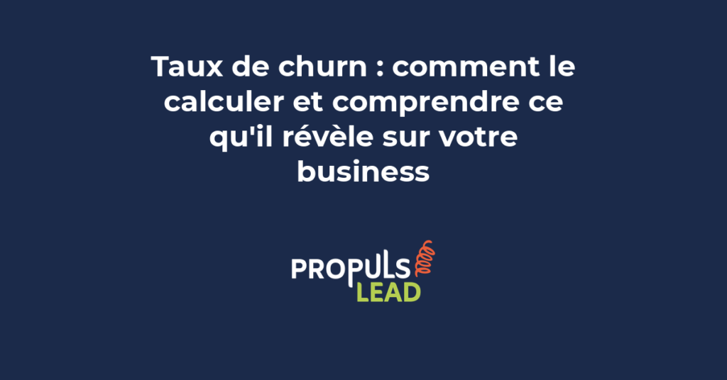 Formule de calcul du taux de churn avec benchmarks SaaS B2B 2026 et stratégies de réduction de l'attrition