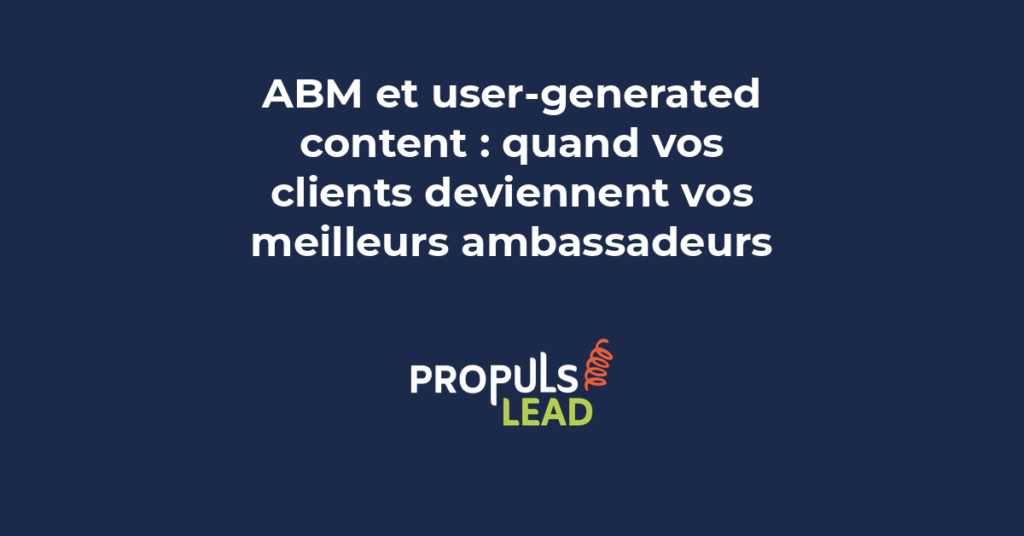Collage de témoignages clients, reviews et cas clients affichés comme contenus autogénérés utilisés dans une stratégie ABM