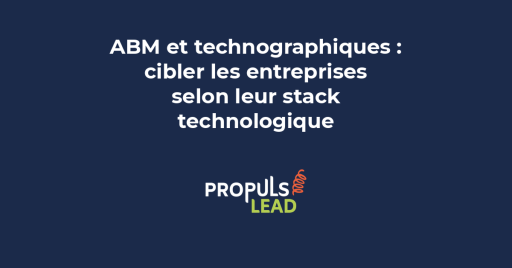 Données technographiques utilisées pour le ciblage ABM avec analyse de la stack technologique des entreprises B2B cibles