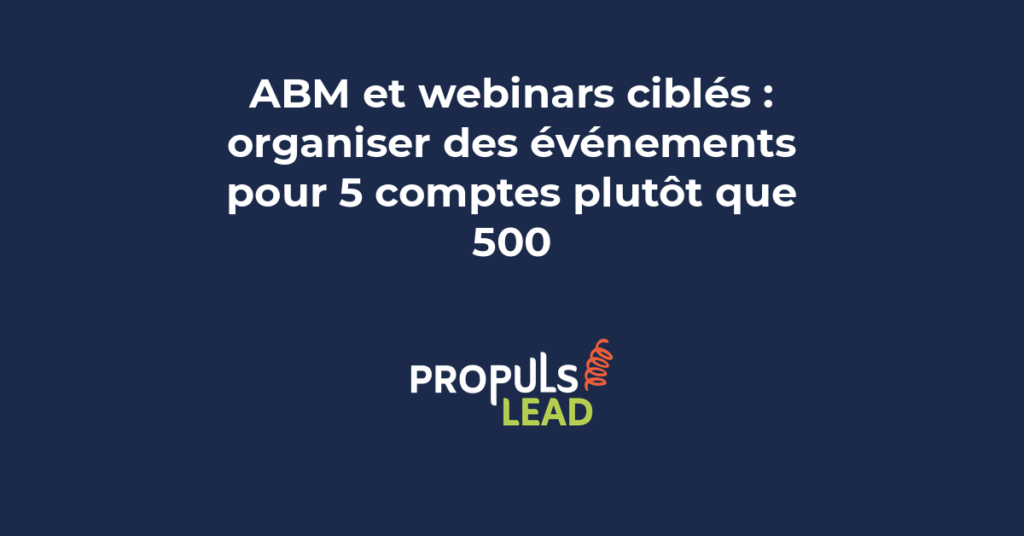Écran montrant un webinaire privé ABM avec participants ciblés, chat en direct, slide personnalisée au compte