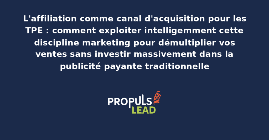Schéma de marketing d'affiliation TPE présentant un réseau d'affiliés partenaires qui promeuvent les produits de l'entreprise contre commission sur ventes pour démultiplier l'acquisition