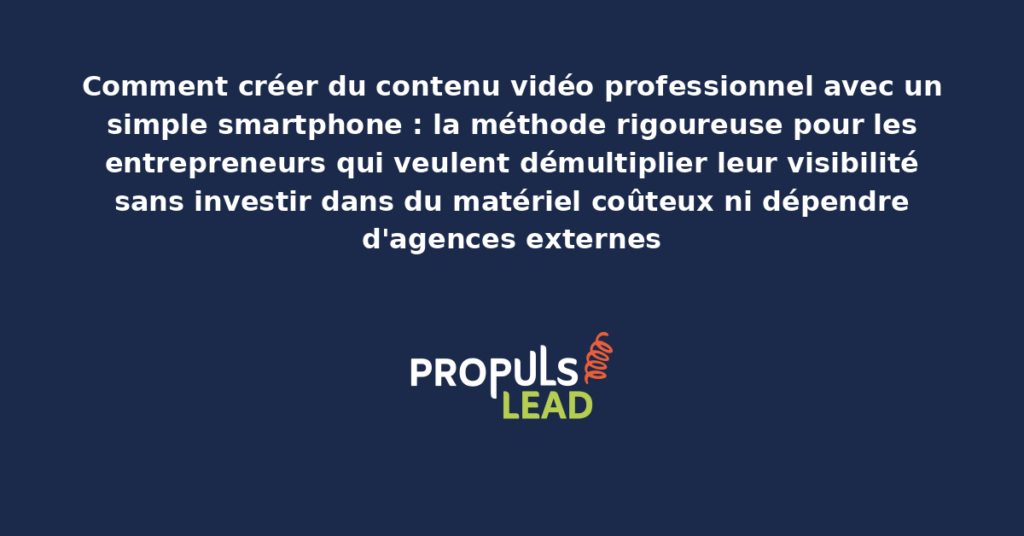 Entrepreneur filmant une vidéo professionnelle avec un smartphone moderne posé sur un trépied avec éclairage naturel et configuration audio basique pour le contenu marketing à diffuser sur les réseaux