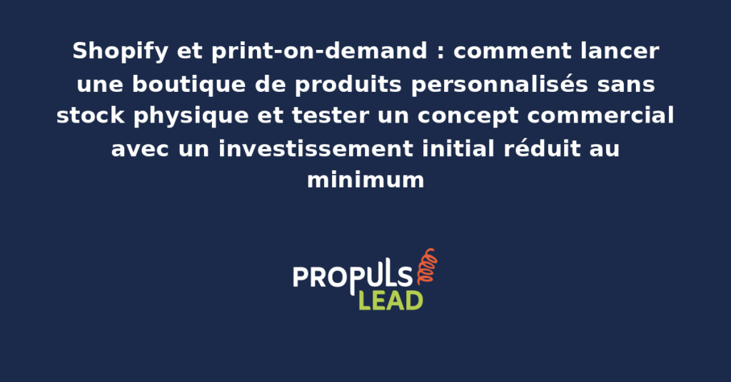 Tableau de bord d'une boutique Shopify connectée à une plateforme print-on-demand avec gestion des designs personnalisés, automatisation des commandes et indicateurs de performance commerciale