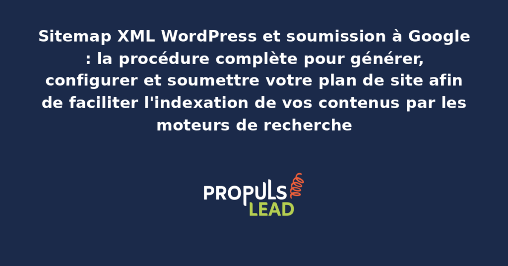 Interface de Google Search Console présentant la soumission d'un sitemap XML WordPress avec statistiques d'indexation et liste des pages découvertes par les robots du moteur de recherche