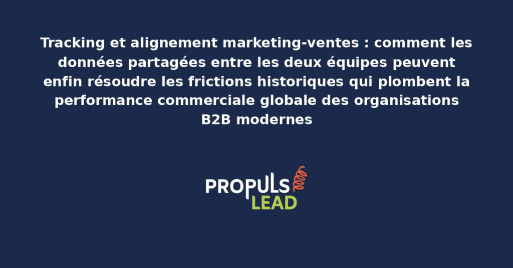 Représentation visuelle de l'alignement marketing-ventes via des données partagées entre les deux équipes avec tableaux de bord communs et indicateurs unifiés pour la collaboration