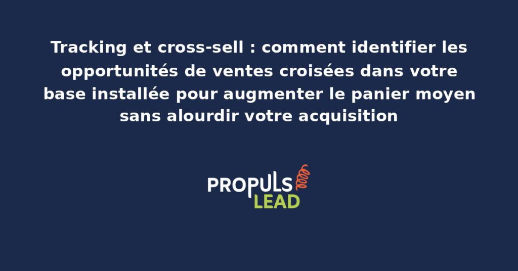 Tableau de bord cross-sell affichant les associations de produits et les opportunités de ventes croisées détectées par compte