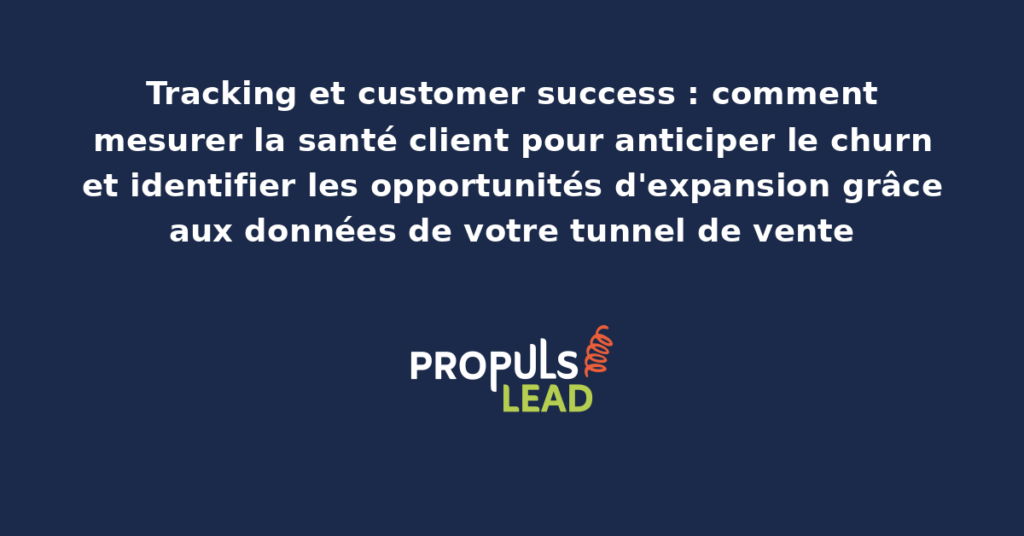 Tableau de bord customer success affichant les indicateurs de santé client et les signaux d'engagement par compte