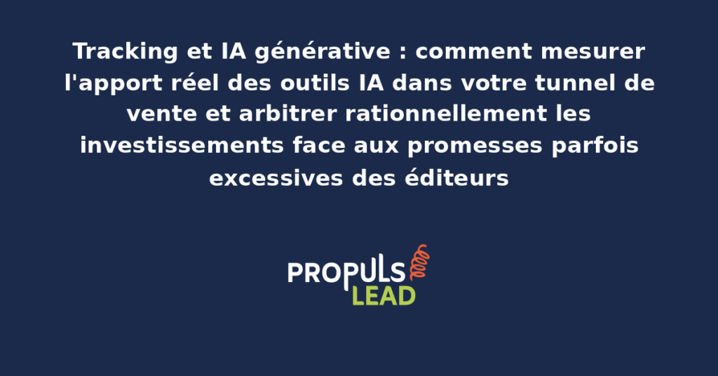 Tableau de bord comparatif présentant les indicateurs de performance avant et après intégration d'outils IA générative dans un tunnel de vente avec attribution fine des gains observés