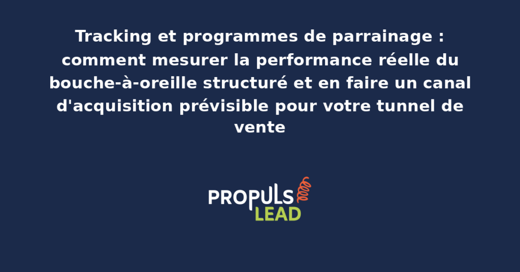 Tableau de bord de programme de parrainage affichant les sources de recommandations, les conversions et la valeur générée par parrain