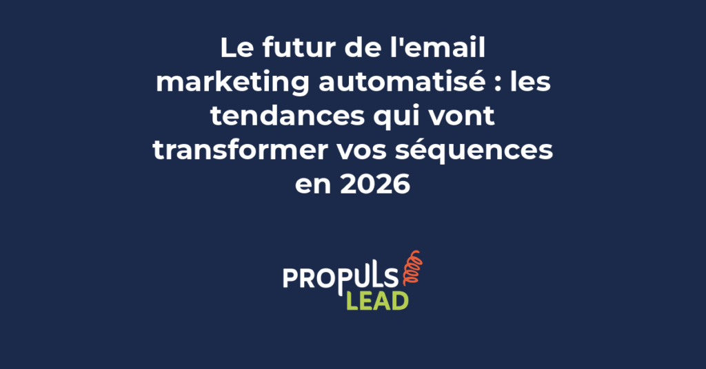 Tendances de l'email marketing automatisé en 2026 avec intelligence artificielle personnalisation et interactivité