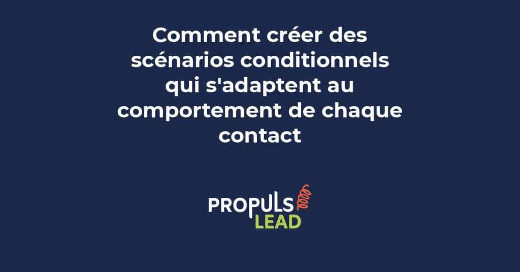 Schéma d'un workflow conditionnel montrant les embranchements d'un parcours automatisé en fonction du comportement des contacts